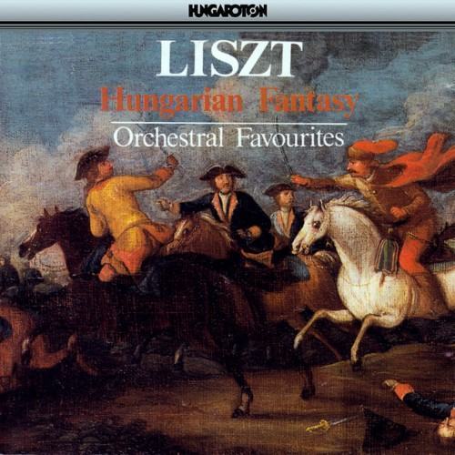 Liszt: Hungarian Rhapsodies Nos. 2, 4 & 6 - Fantasie Uber Ungarische Volksmelodien
