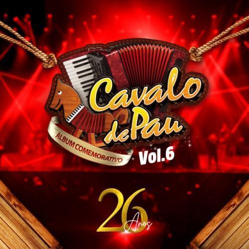 Cavalo de Pau 26 Anos, Vol. 6