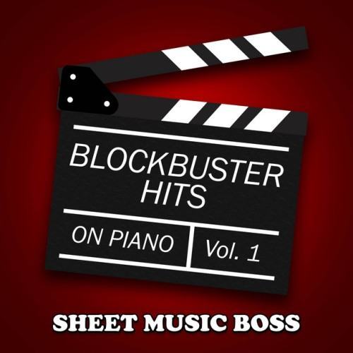 Blockbuster Hits on Piano, Vol. 1