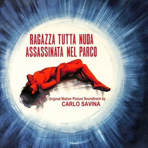 Ragazza tutta nuda assassinata nel parco / L'occhio del ragno (Original Motion Picture Soundtrack)