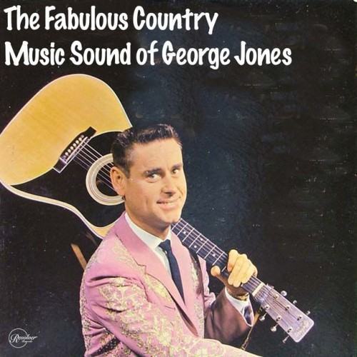 The Fabulous Country Music Sound of George Jones