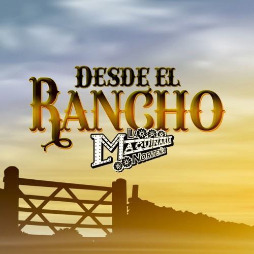 Desde el Rancho