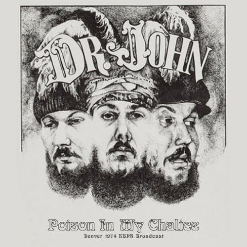 Poison In My Chalice (Live In Denver '74)