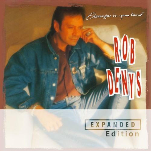 Stranger In Your Land (Expanded Edition)