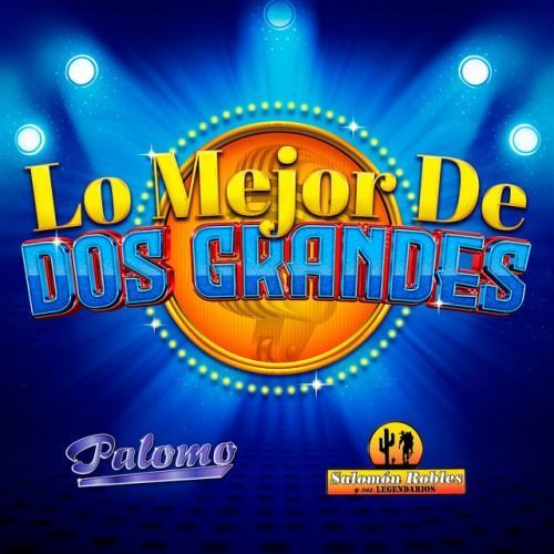 Lo Mejor De Dos Grandes