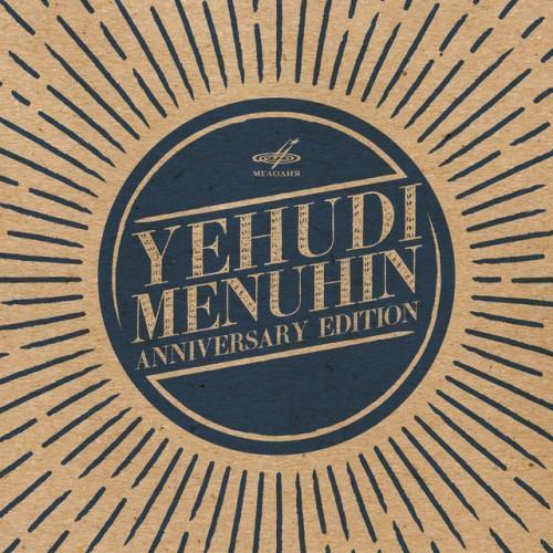 Yehudi Menuhin. Anniversary Edition (Live)