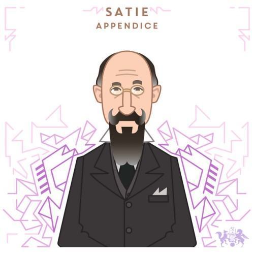 Satie: Appendice
