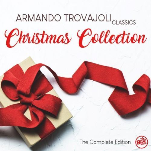 Armando Trovajoli - Classics Christmas Collection (The Complete Edition)