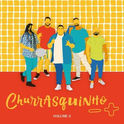 Churrasquinho Menos É Mais, Vol. 2