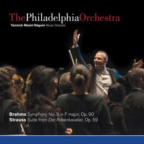 Brahms: Symphony No. 3 & Strauss: Suite from Der Rosenkavalier