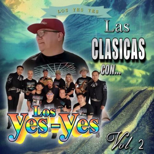 Las Clásicas Con... Los Yes Yes, Vol. 2