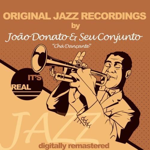 Original Jazz Recordings, Chá Dançante