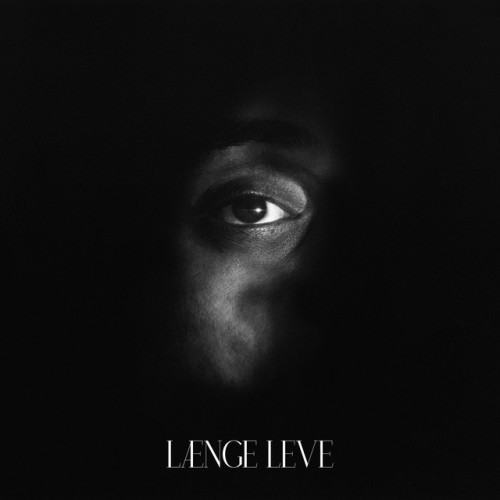 LÆNGE LEVE