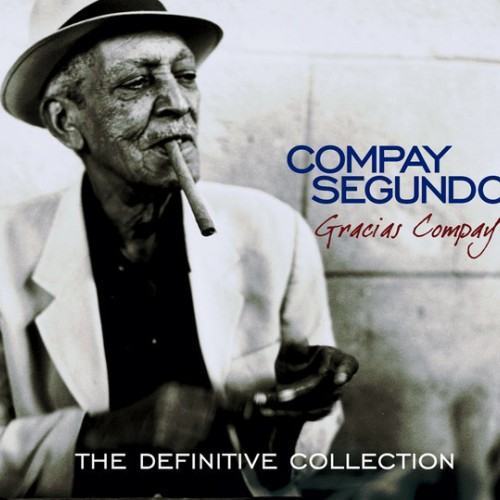 Gracias Compay (The Definitive Collection)