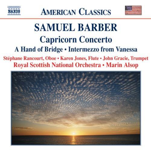 Barber: Capricorn Concerto / A Hand of Bridge / Canzonetta / Intermezzo