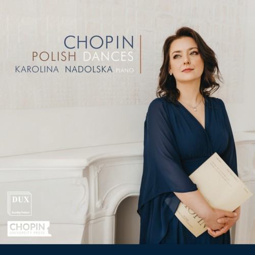 Fryderyk Chopin: Polish Dances