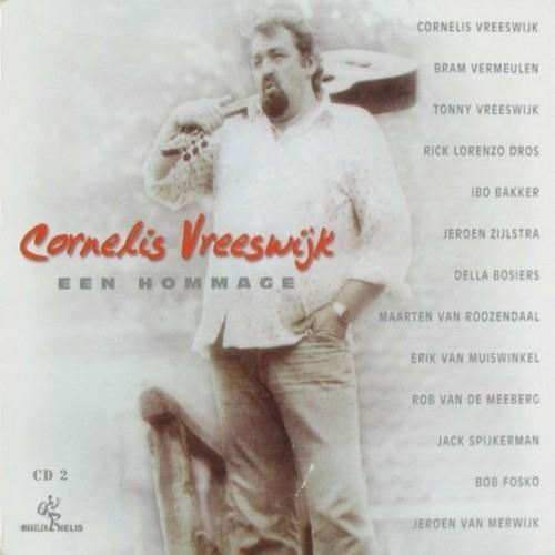 Cornelis Vreeswijk Een Hommage CD2