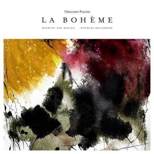 Puccini: La Bohème (Arr. M. van Bellen & M. Halvorsen for Violin & Piano) [Live]