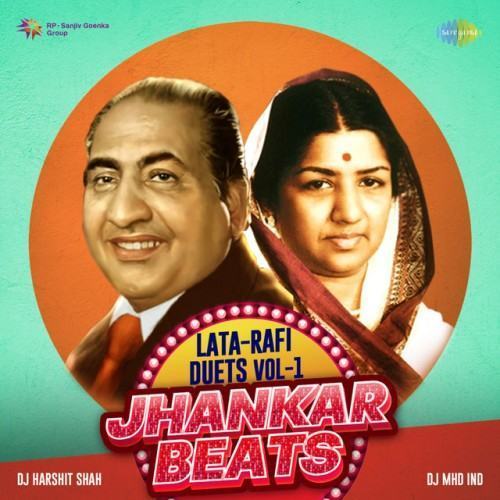 Lata-Rafi Duets, Vol. 1 (Jhankar Beats)