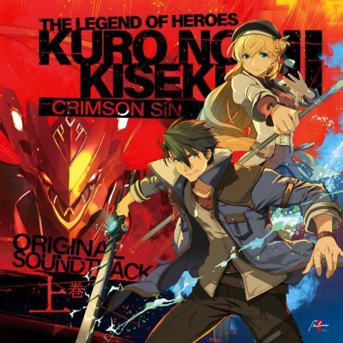 The Legend of Heroes: Kuro No Kiseki II -Crimson Sin- Original Soundtrack First, Vol. 2