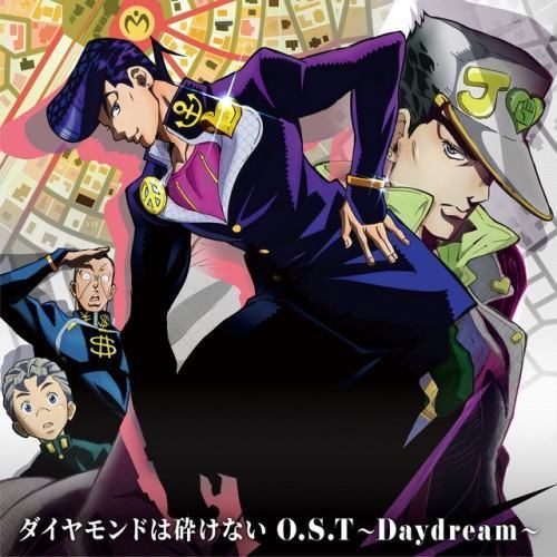 JOJO'S BIZARRE ADVENTURE -Stardust Crusaders O.S.T ~Daydream~