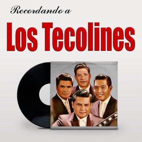 Recordando a Los Tecolines