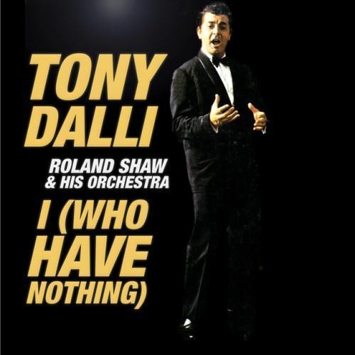 I (Who Have Nothing)