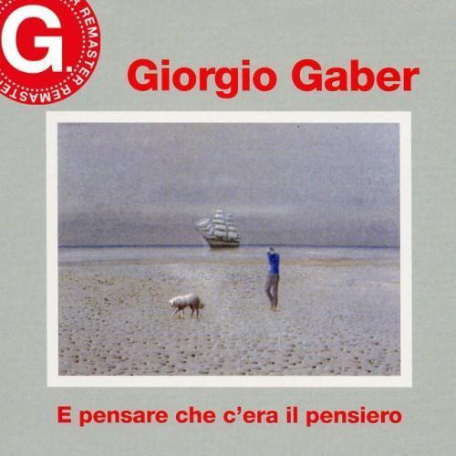 E pensare che c'era il pensiero (Remaster G. 2023)