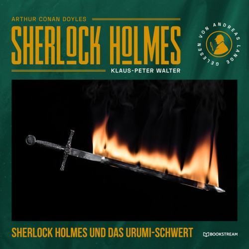 Sherlock Holmes und das Urumi-Schwert [Sherlock Holmes - Die neuen Romane, Band 61 (Ungekürzt)]