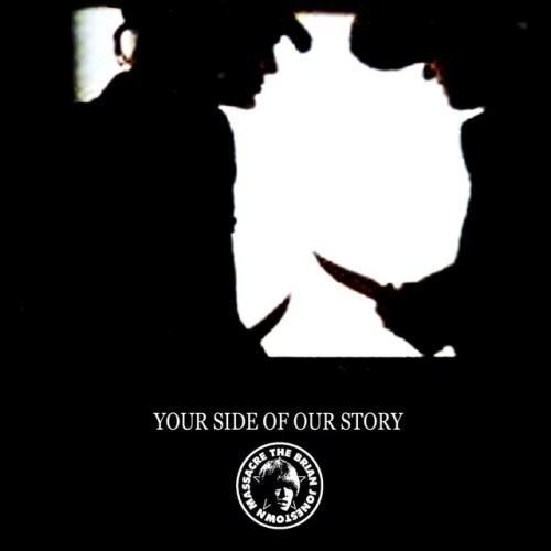 Your Side of Our Story
