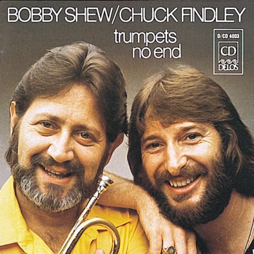 Shew, Bobby / Findley, Chuck: Trumpets No End