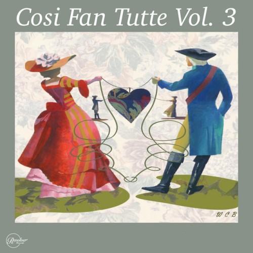 Cosi Fan Tutte Vol. 3