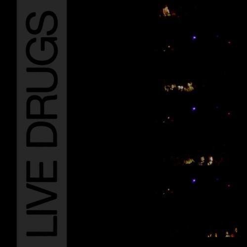LIVE DRUGS