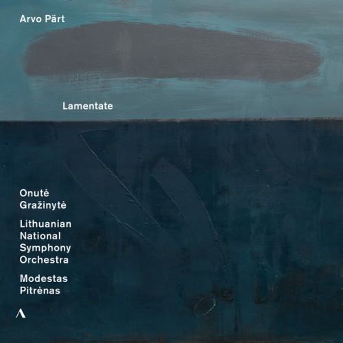 Arvo Pärt: Lamentate