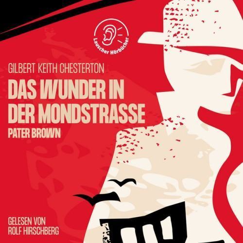 Das Wunder in der Mondstraße (Pater Brown)