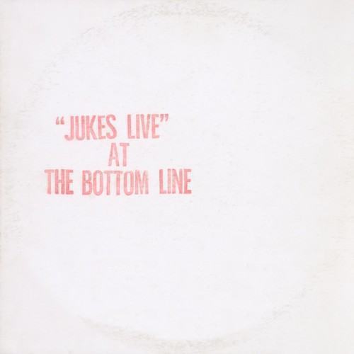 Jukes Live At The Bottom Line