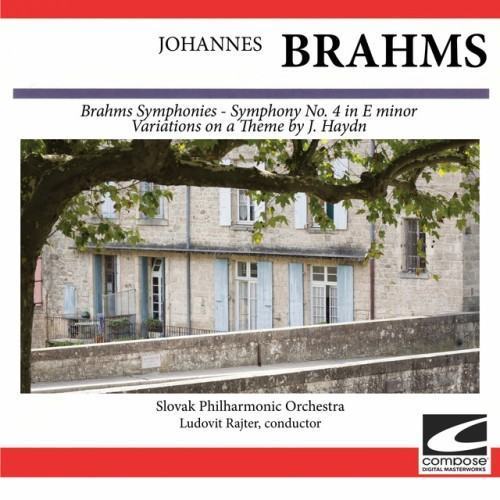 Brahms: Brahms Symphonies, Symphony No. 4 in E minor - Variations on a Theme by J. Haydn