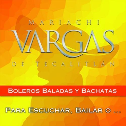 Boleros, Baladas y Bachatas