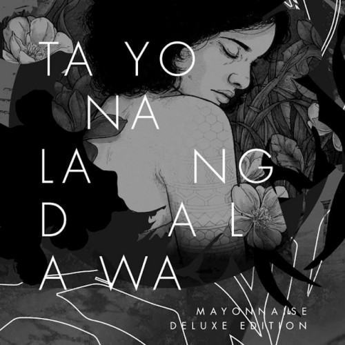 Tayo Na Lang Dalawa (Deluxe Edition)