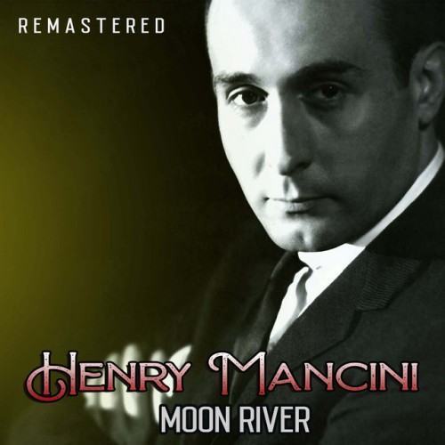 Moon River (Remastered)