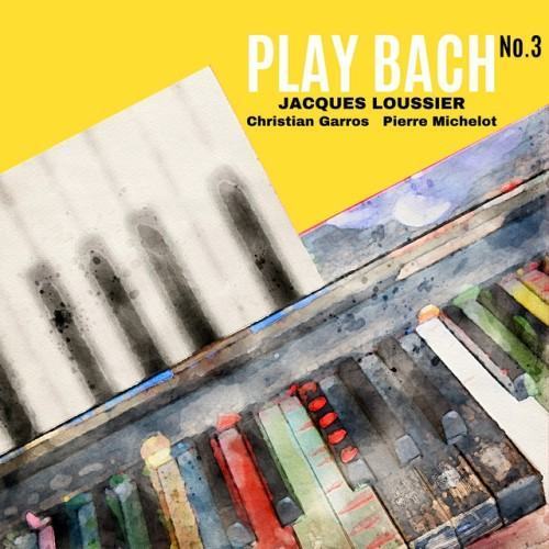 Play Bach, Vol. 3