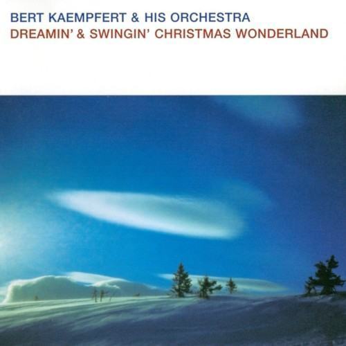 Dreamin' & Swingin' Christmas Wonderland
