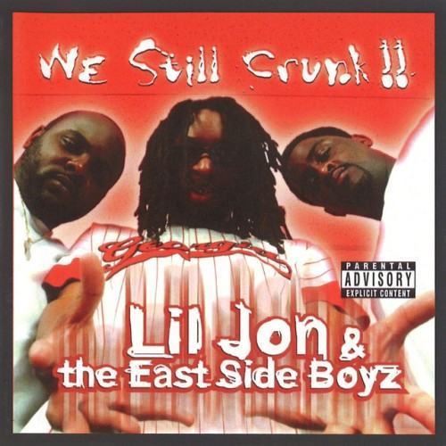 We Still Crunk!