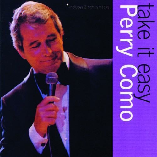 Take It Easy With Perry Como