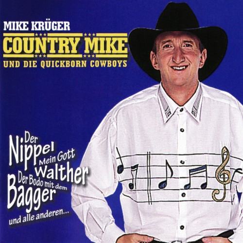Country Mike und die Quickborn Cowboys (Remastered)