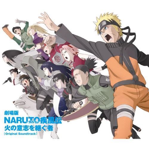 劇場版NARUTO-ナルト- 疾風伝 火の意志を継ぐ者 オリジナルサウンドトラック