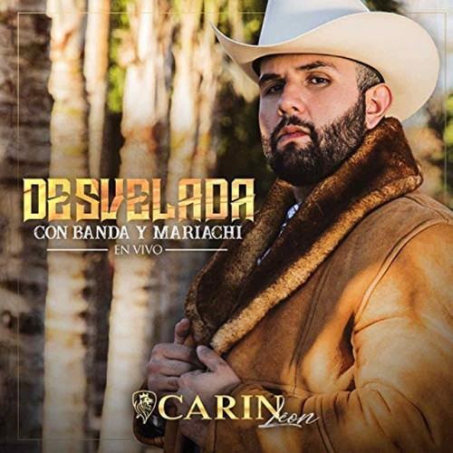 Desvelada Con Banda Y Mariachi (En Vivo)