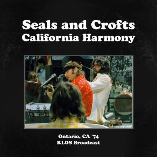 California Harmony (Ontario, CA, LIVE '74)