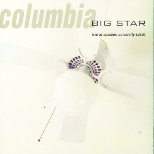 Columbia: Live at Missouri University 4/25/93
