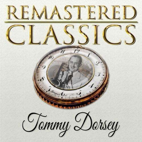 Remastered Classics, Vol. 78, Tommy Dorsey